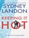 Cover image for Keeping It Hot